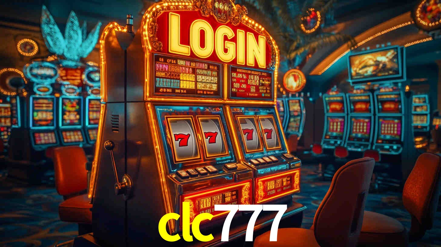 clc777: Jogos de Caça-Níqueis-Altas Recompensas, Roleta-Velocidade, Blackjack-Desafios Máximos